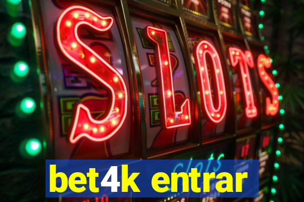 bet4k entrar